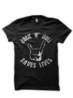 Rock N Roll Saves Lives Black T-Shirt