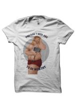 You Don't Need Abs To Be Worthy Half Sleeve T-Shirt