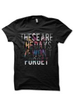 Days We Won't Forget Half Sleeve Black T-Shirt