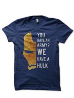 We Have A Hulk Half Sleeve T-Shirt