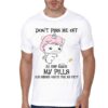 Don't Plss Me Off White Half Sleeve T-Shirt