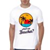 What’s Up Beaches T-Shirt