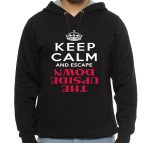 Keep Calm And Escape The Upside Down: Stranger Things