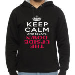 Keep Calm And Escape The Upside Down: Stranger Things