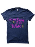 One More Wine Half Sleeve Navy Blue T-Shirt