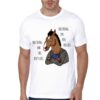 Bojack Horseman Nothing Inside Nothing Outside T-Shirt