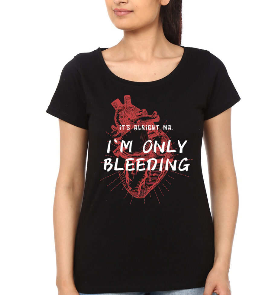 It`s alright ma, i`m only bleeding Girls T-Shirt