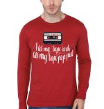 I LET MY TAPE ROCK TILL MY TAPE POPPED Red Full Sleeve T-Shirt