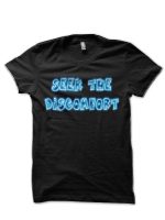 Seek The Discomfort Black T-Shirt