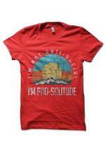 I'm Not Anti-Social I'm Pro-Solitude Introverts Vintage Red T-Shirt