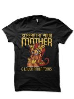 Scream at Your Mother Black T-Shirt