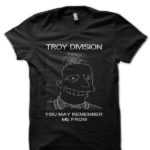 Troy Division Black T-Shirt