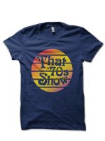 That 70s Show Navy Black T-Shirt