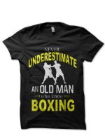 Never Underestimate An Old Man Who Know T-Shirt