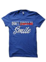 Don't Forget to Smile Royal Blue T-Shirt