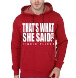 THAT'S WHAT SHE SAID Red Hoodie