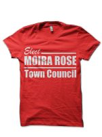 Moira Rose for Town Council!  Red T-Shirt