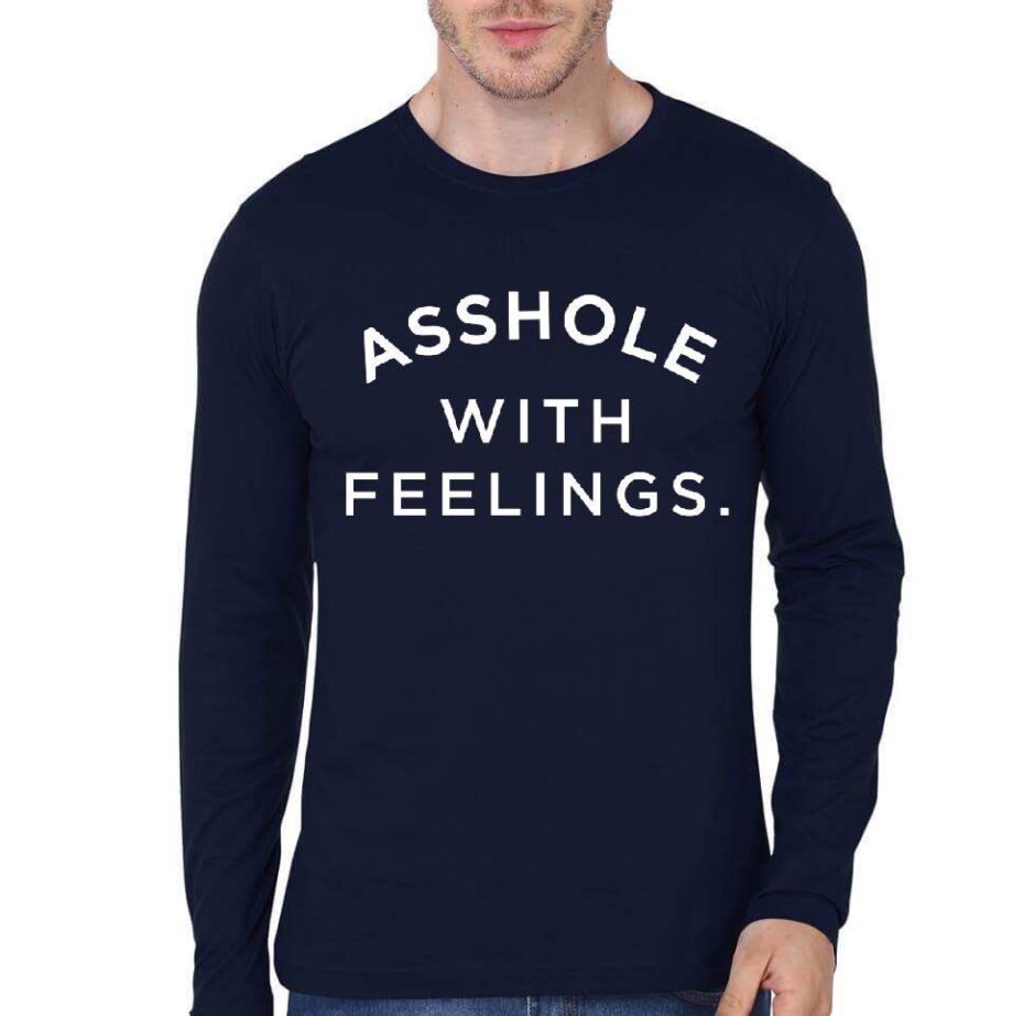 Asshole With Feelings T-Shirt