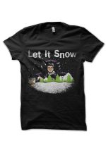 Tony Montana Let It Snow Black T-Shirt