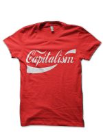 Coca Cola -Capitalism T-Shirt