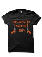 Gangsta Since 84 T-Shirt