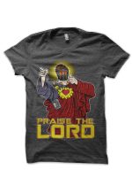 Praise The Lord T-Shirt