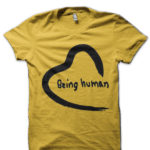 Being Human T-Shirt