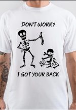 Dont' Worry T-Shirt