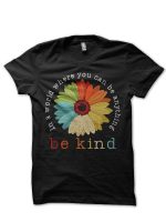 Be Kind T-Shirt