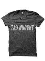 Tad Nugent T-Shirt