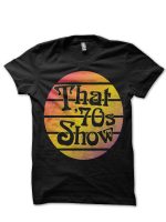 That 70s Show T-Shirt