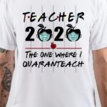 Teacher 20 20 T-Shirt