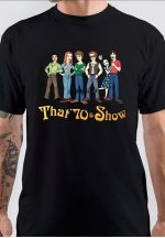 That 70s Show T-Shirt
