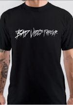 Bad Vibes Forever T-Shirt