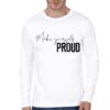 Make Yourself Proud T-Shirt