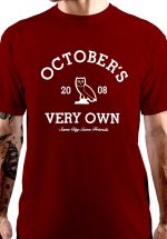October's Very Own T-Shirt