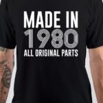 Made In 1980 T-Shirt