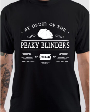 By Order of The Peaky Blinders T-Shirt