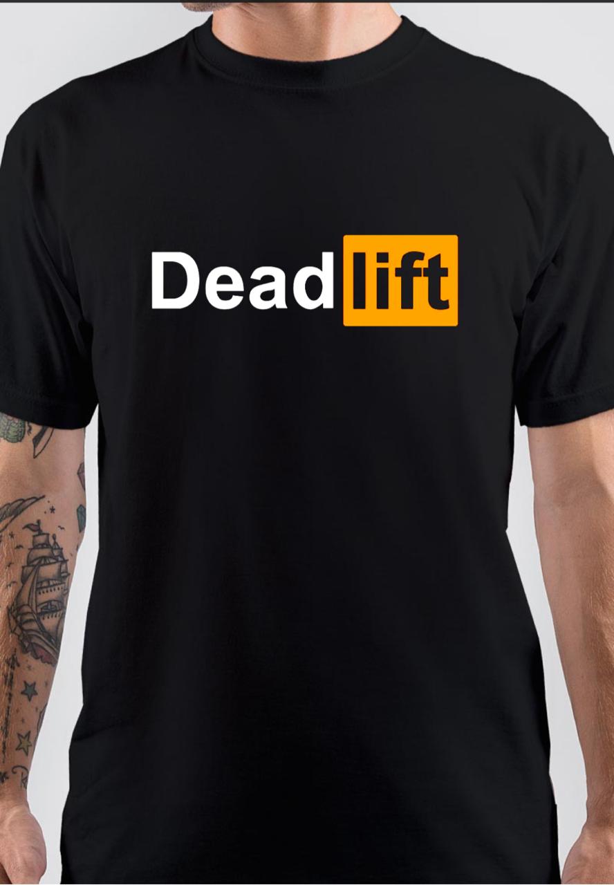 Deadlift T-Shirt Shirts