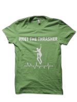 MEET THE THRASHER T-Shirt