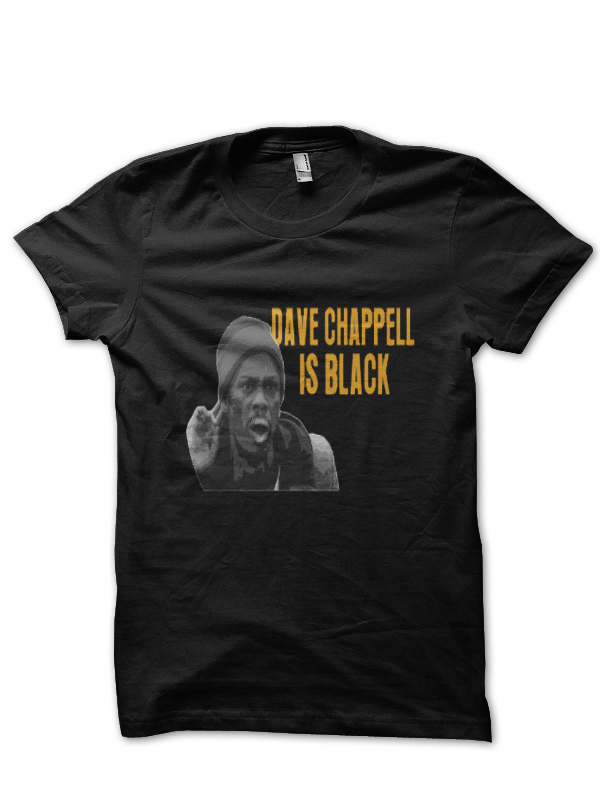 Dave Chappelle T-Shirt And Merchandise