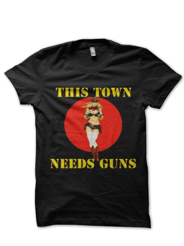 This Town Needs Guns T-Shirt And Merchandise