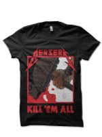Berserk Metal Kill 'Em All Black T-Shirt