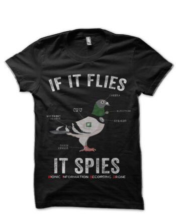 Birds Are Not Real Funny Drone If It Flies It Spies Conspiracy Theory Black T-Shirt