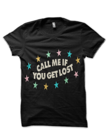 If You Get Lost Call Me Black T-Shirt