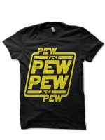Pew Pew Pew Black T-Shirt