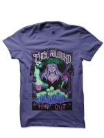 With Witches Don't Fuck Purple T-Shirt
