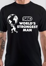 World's Strongest Man T-Shirt
