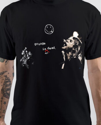 Grunge Is Not Dead T-Shirt