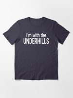 Fletch - I'm With The Underhills Essential T-Shirt